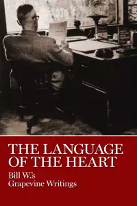 The Language of the Heart - Bill W